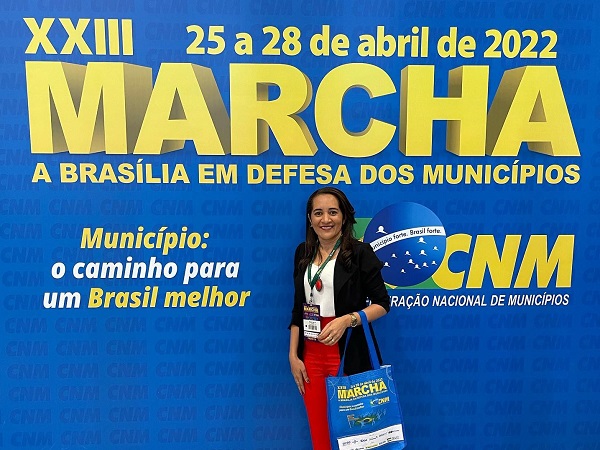 A Prefeita Tarcinha Ribeiro participa em Brasília da XXIII Marcha a Brasília em Defesa dos Municípios